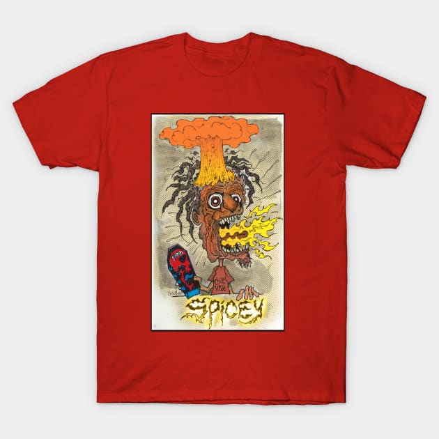 Spicy Hot HOT!! HOT!!! T-Shirt by Christopher's Doodles